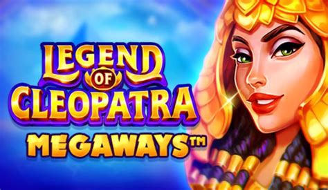 Игровой автомат Legend of Cleopatra Megaways  играть бесплатно